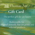 Jill Thomas Art Gift Card